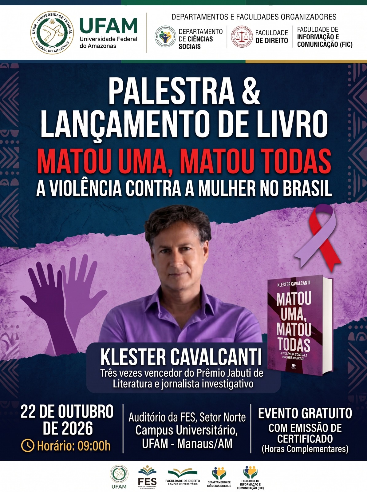 Palestra & Lançamento de livro: Matou uma, matou todas: A violência contra mulher no Brasil
